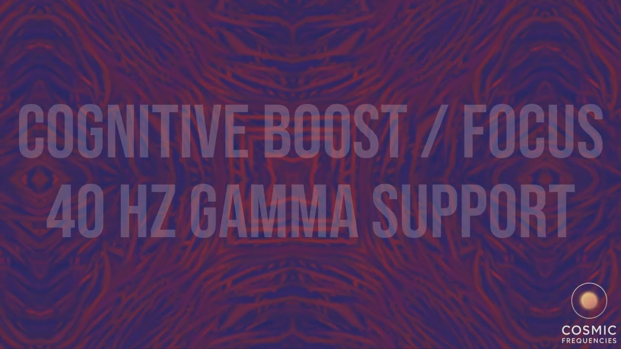 40 Hz (Cognitive Boost, Focus)
