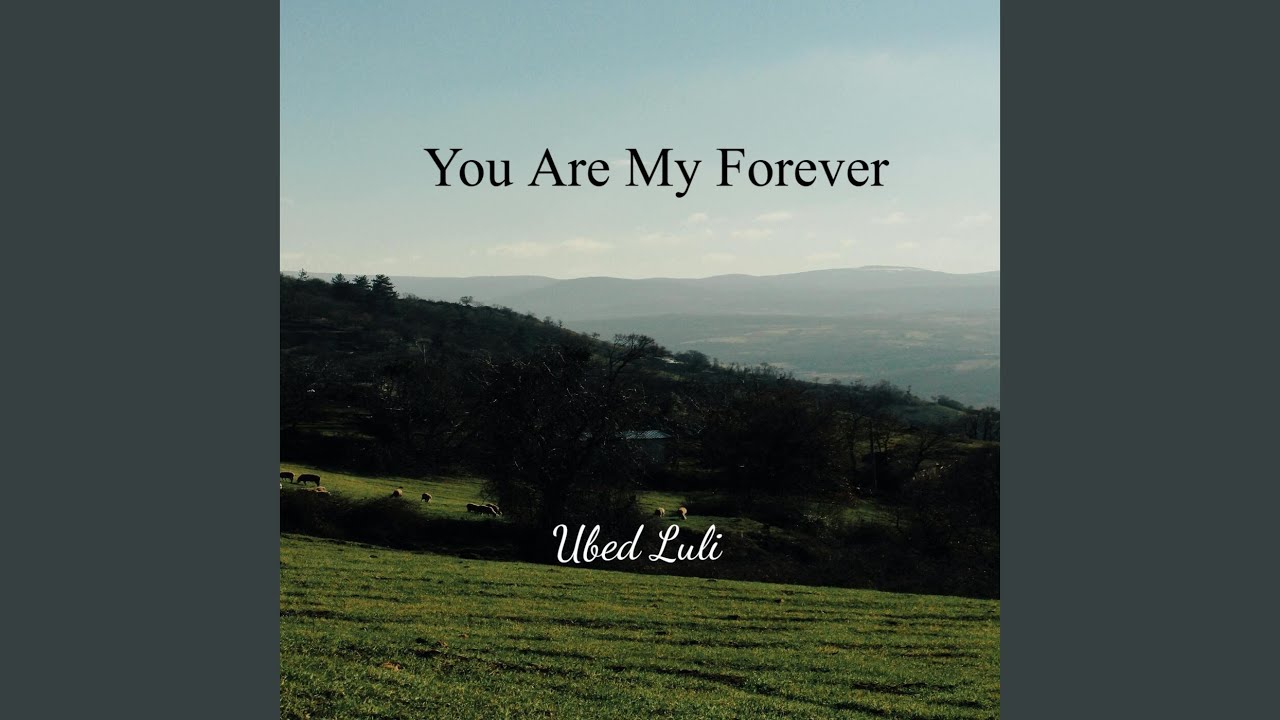 You Are My Forever
