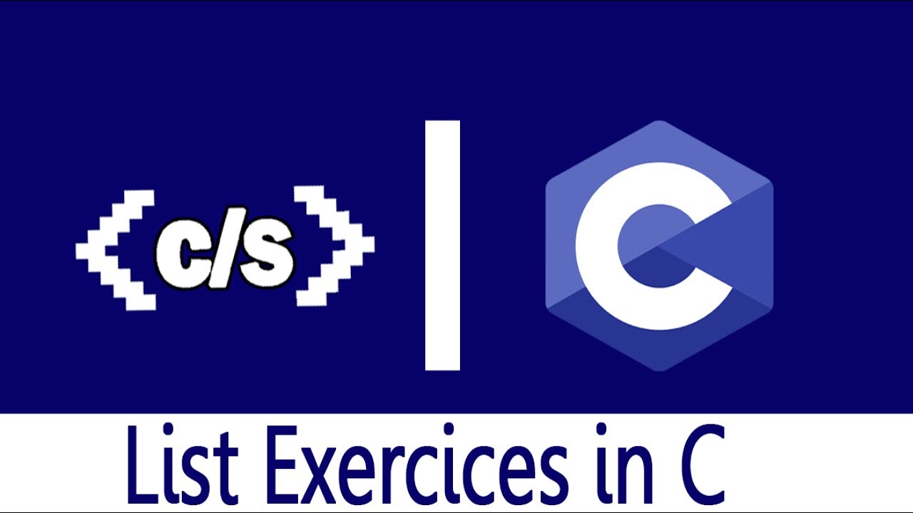 C List exercices