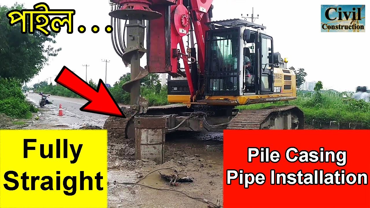 How to install Pile Casing Pipe ll Piling Work