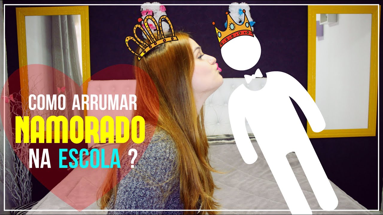 COMO ARRUMAR NAMORADO NA ESCOLA | Bruna Panizo &hearts;
