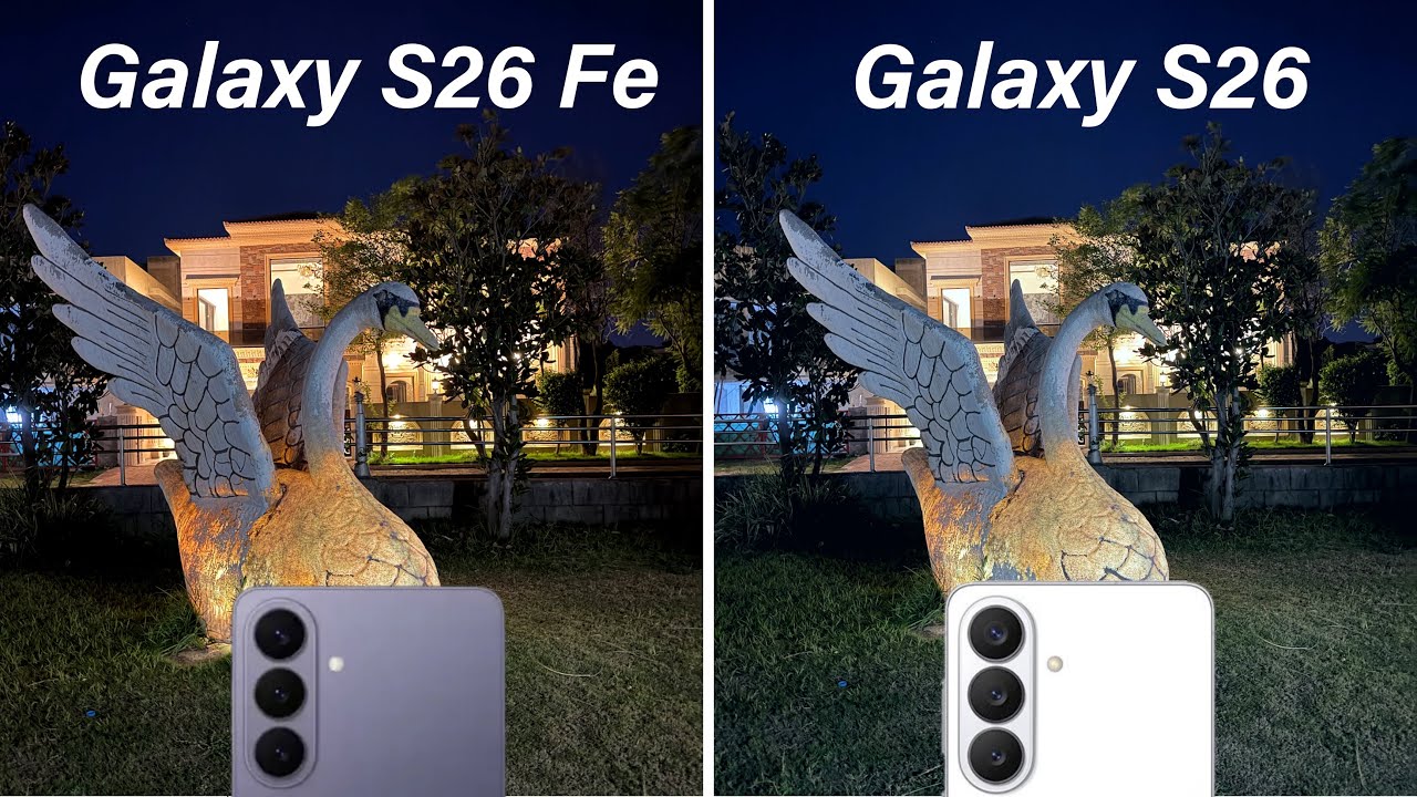 Samsung Galaxy S26 FE против Samsung Galaxy S26 | Сравнение камер