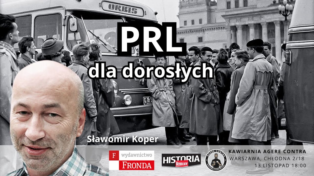 PRL dla dorosłych. Gość specjalny Sławomir Koper - Historia Do Rzeczy