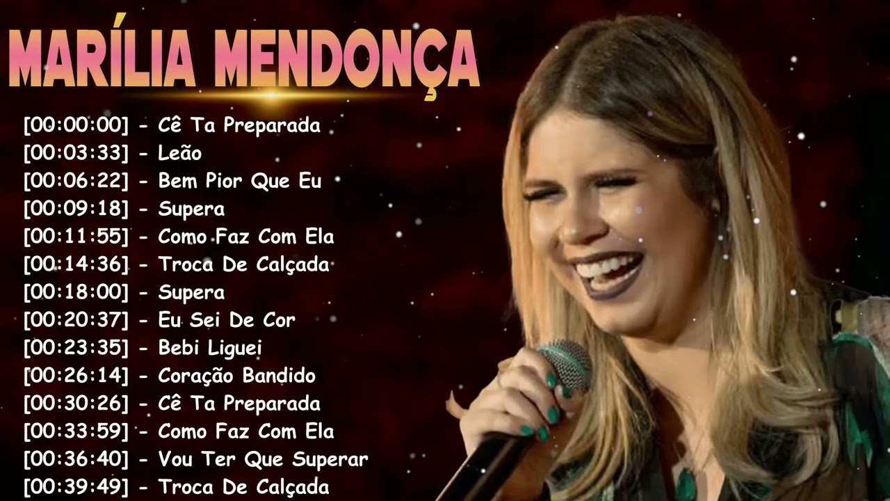 Marília Mendonça Playlist Completa 2026 | Sofrência, Amor e Verdade em Cada Música