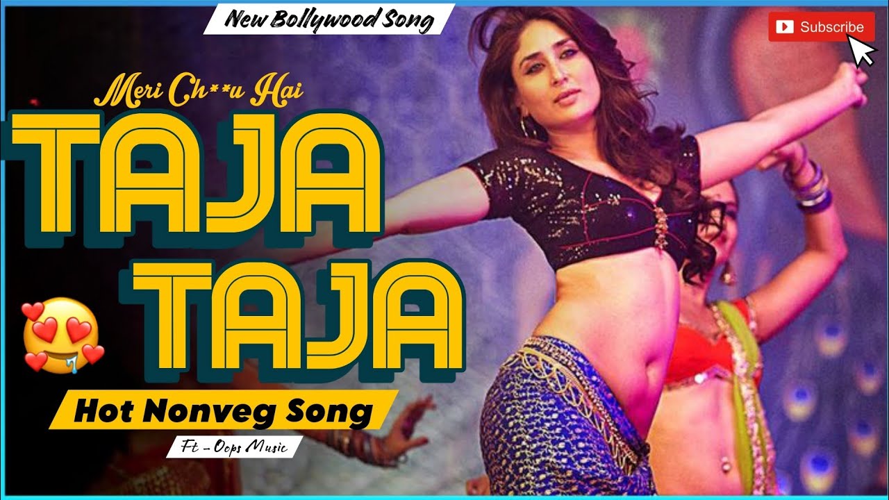 TAJA TAJA 🍑👌 Hot Nonveg Hindi Item Song 2026 Latest Video Song // Ft - Oops Music