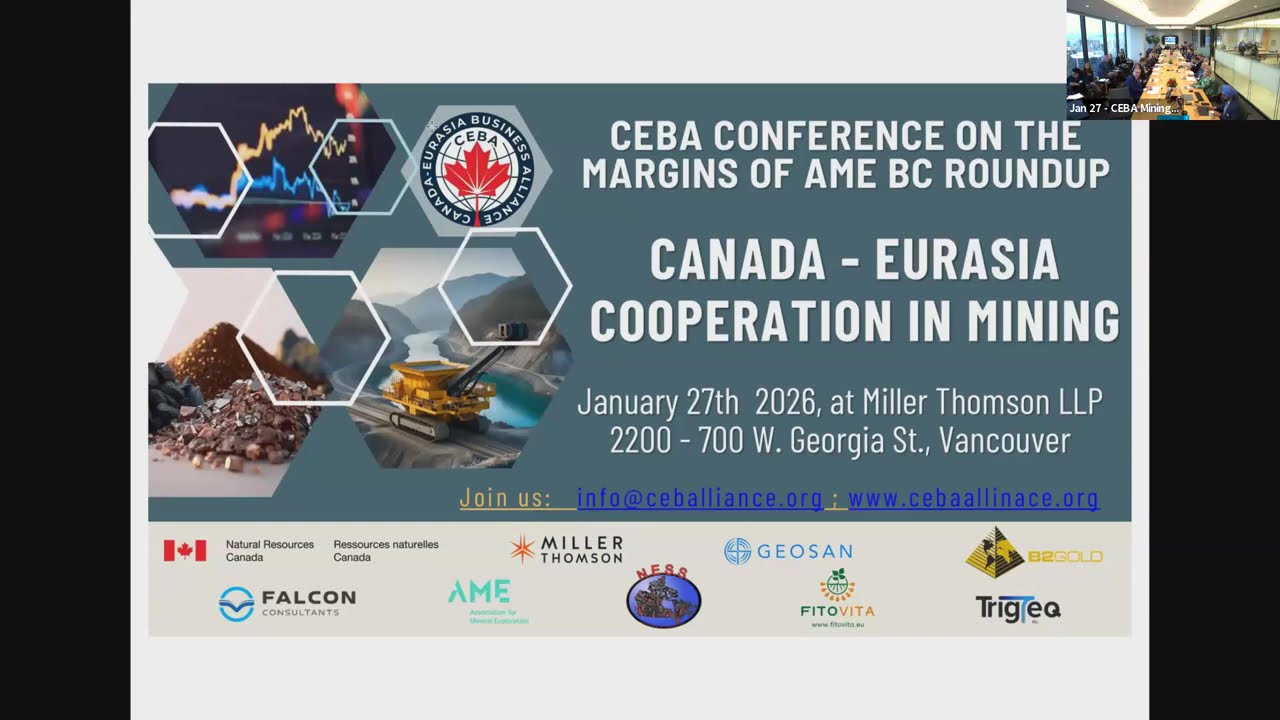CEBA Conference: 'Global Dynamics in Resource Sector: Canada-Eurasia Cooperation in Mining'