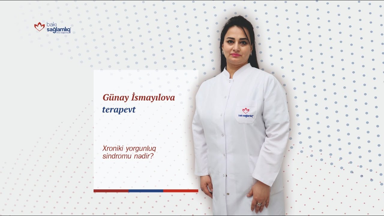 Xroniki yorğunluq sindromu nədir?