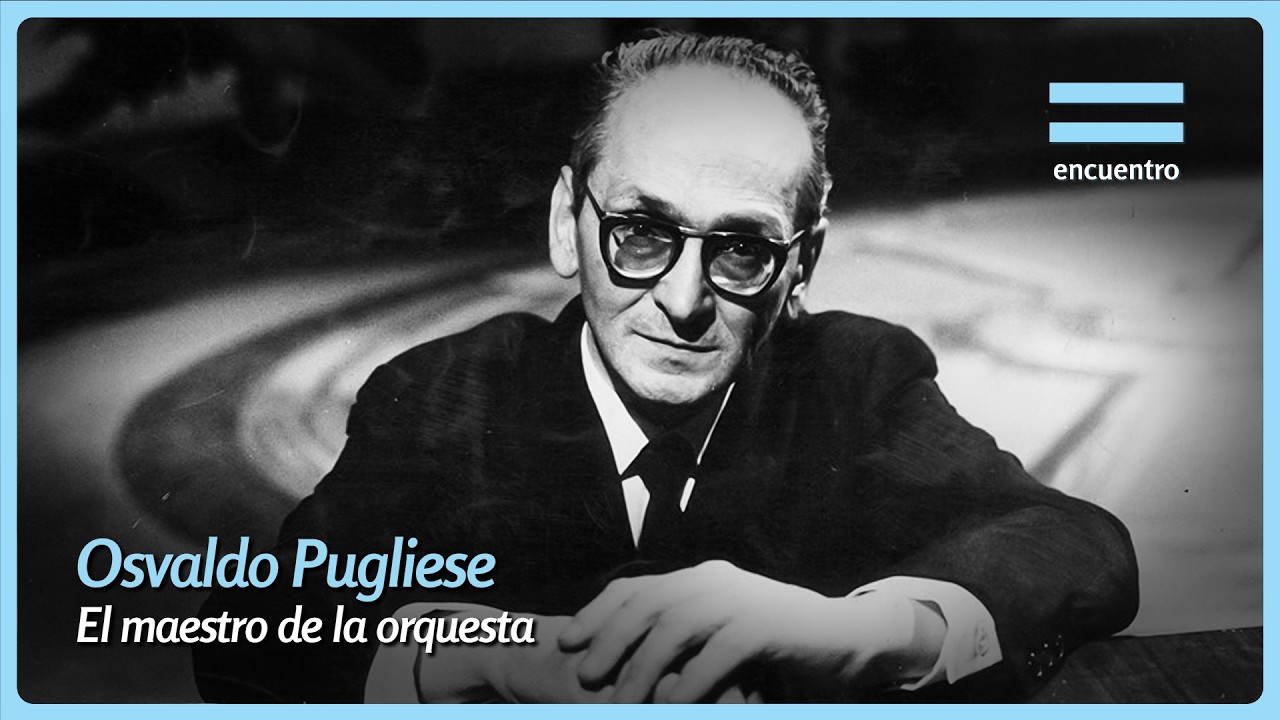 Soy del pueblo: Osvaldo Pugliese (capítulo completo) - Canal Encuentro HD