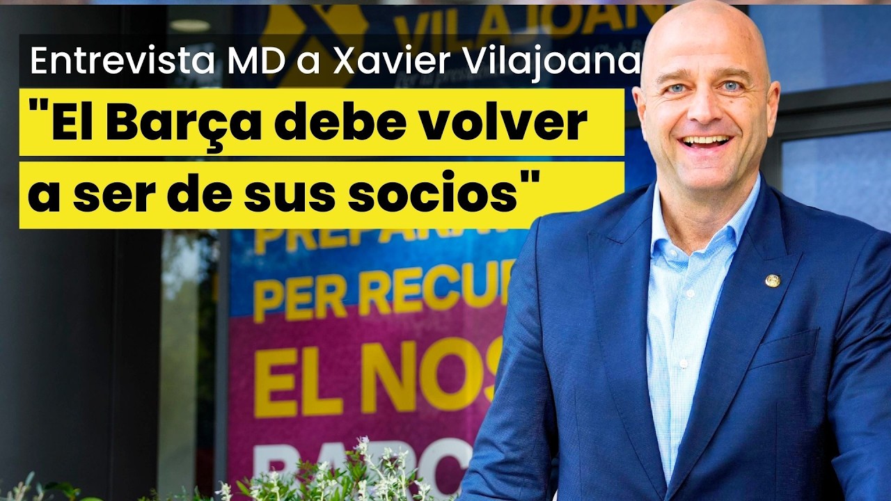 🔵🔴 Xavier VILAJOANA, CONTUNDENTE: 