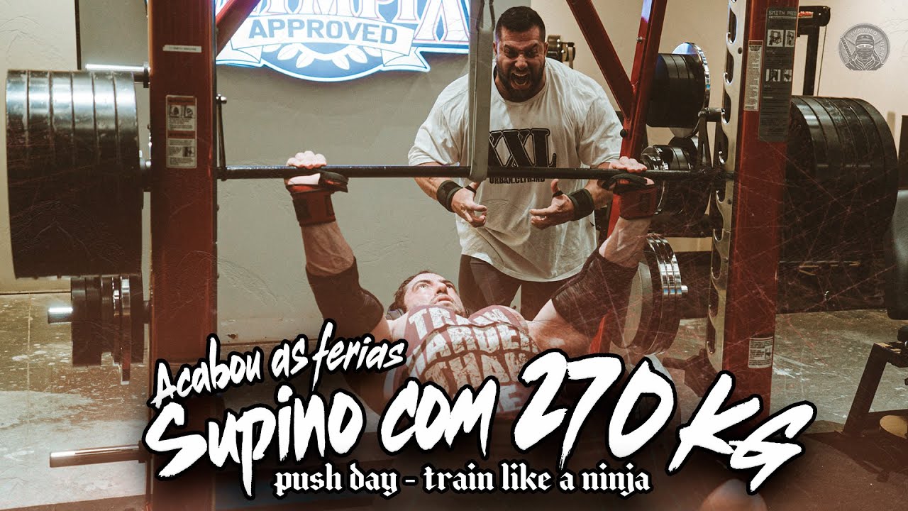 SUPINO COM 270 KG !!! NINJA ESTÁ INSANO