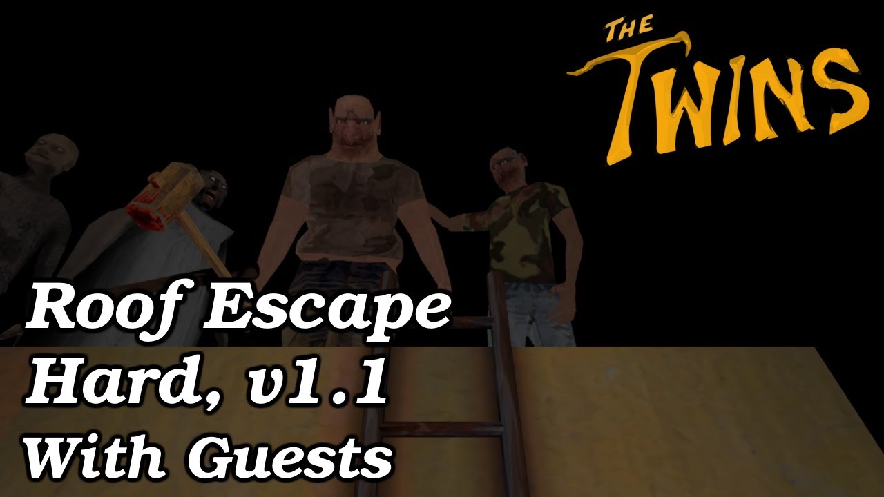 Granny & Grandpa visit the twins... (The Twins v1.1, Hard with Guests)