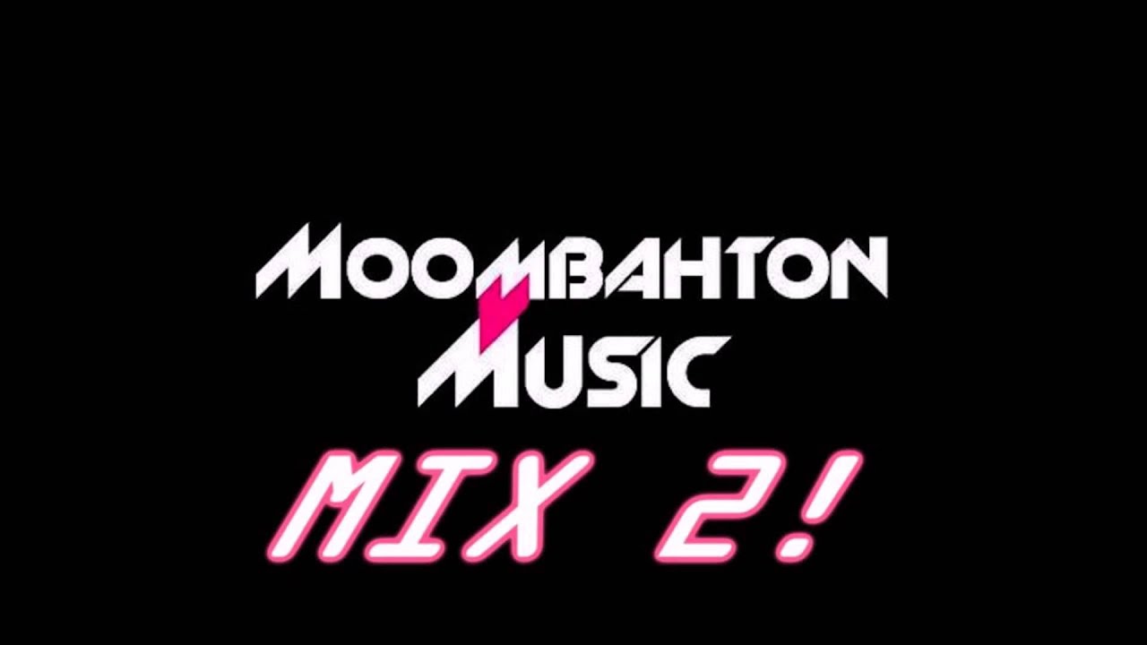 Best Moombahton mix 2016