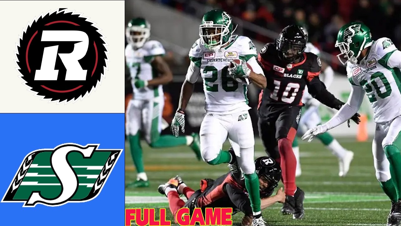 Saskatchewan Roughriders Vs Ottawa RedBlacks | FULL GAME | Aug 7, 2026 | CFL Week 10