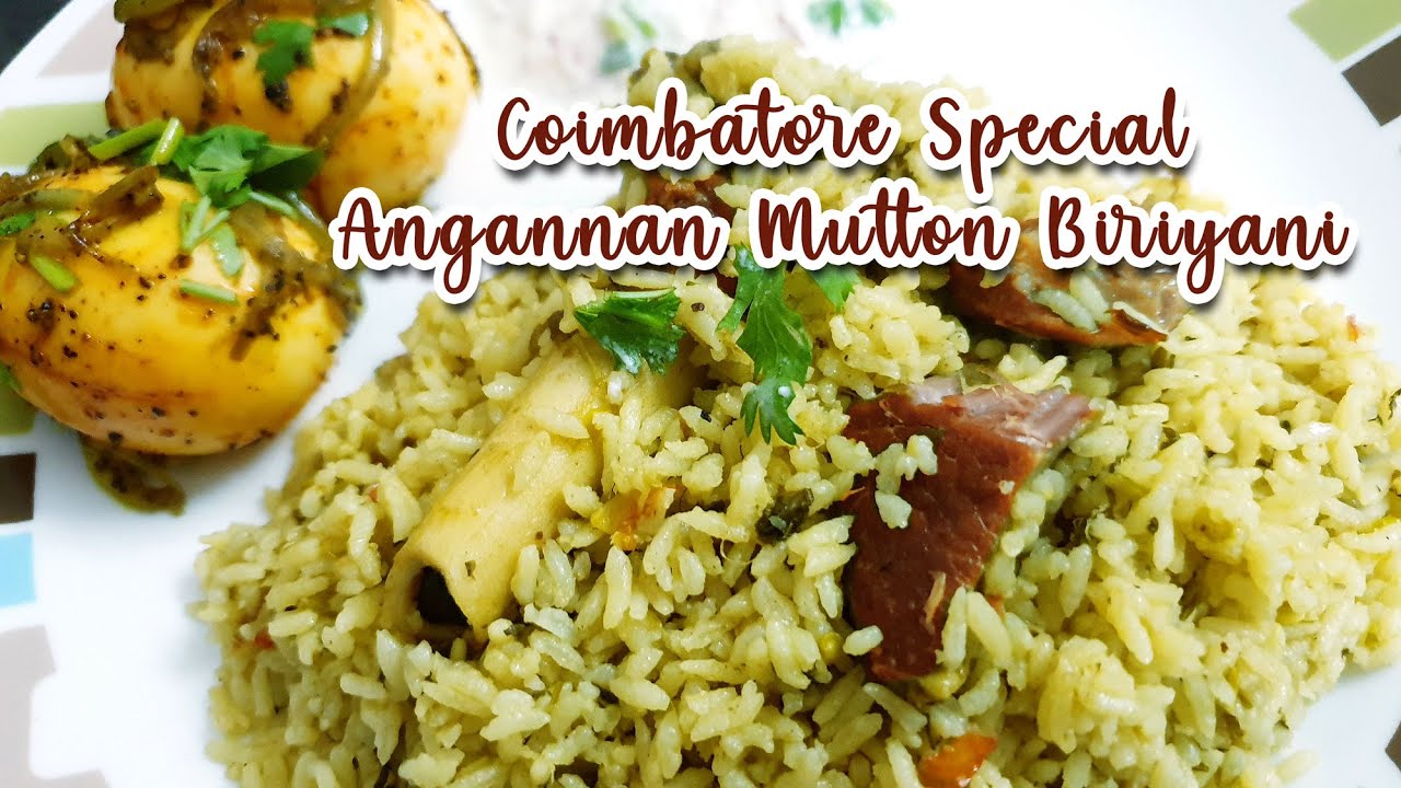 Coimbatore Special Angannan Mutton Biriyani