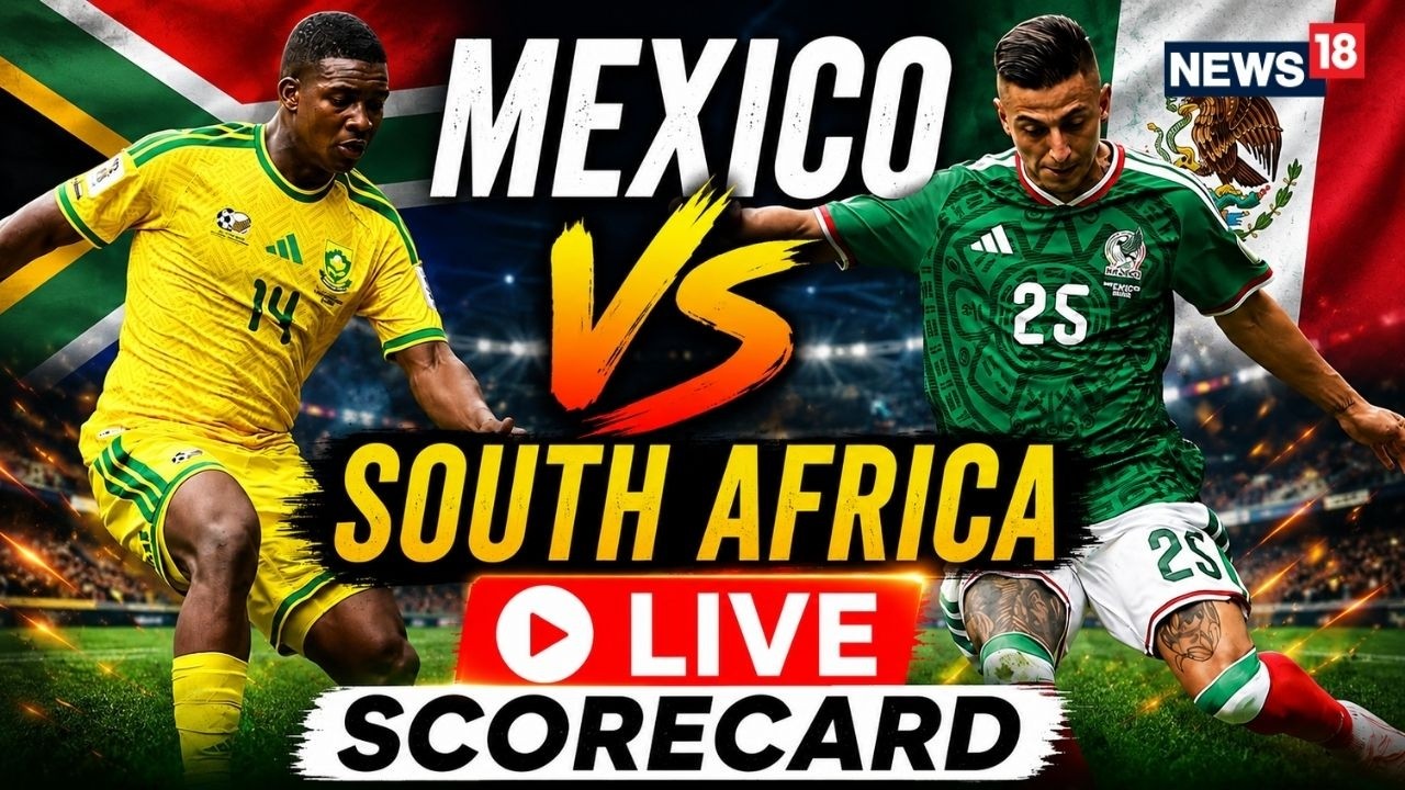 FIFA World Cup 2026 Group A Match LIVE | Mexico Vs South Africa LIVE Score | Mexico LIVE | N18G