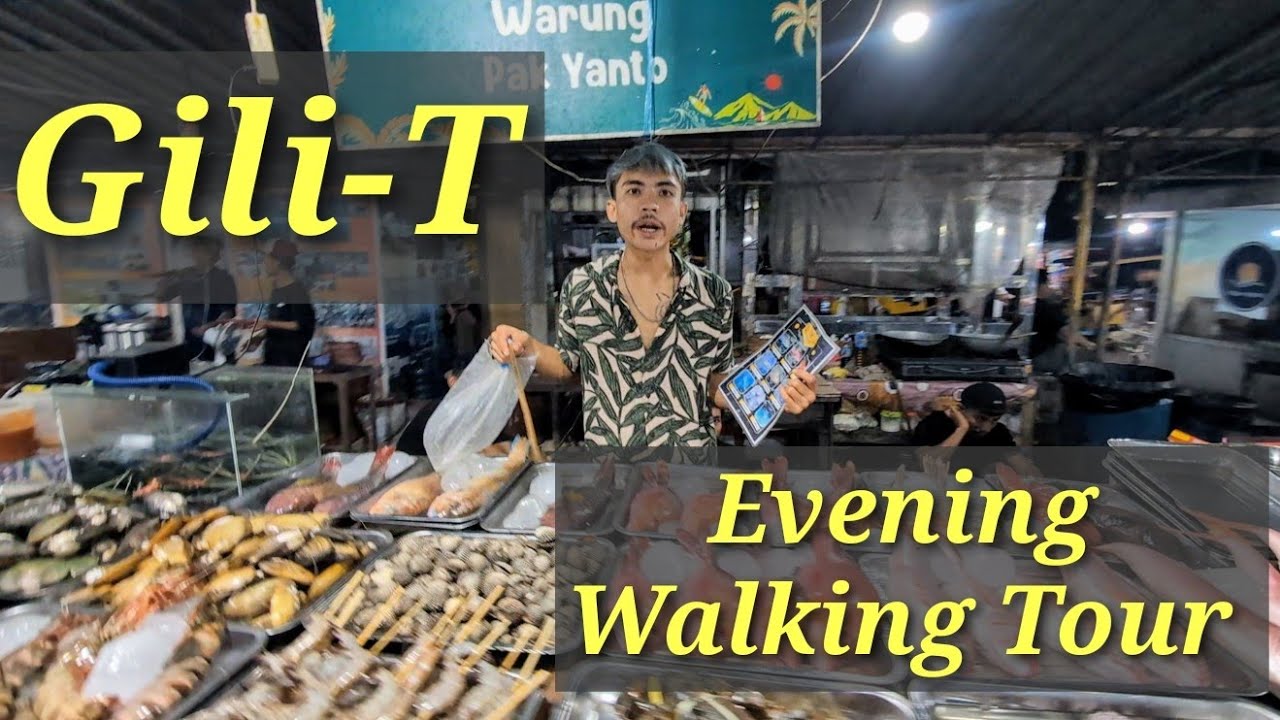 Gili Trawangan Lombok - Evening Walking Tour | Night Market, Bars, Restaurants & Shops.