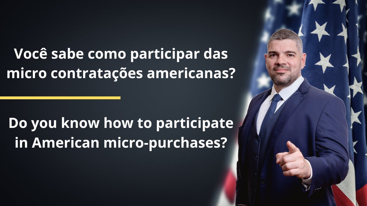 Micro-compras nos EUA: a porta de entrada para contratos governamentais