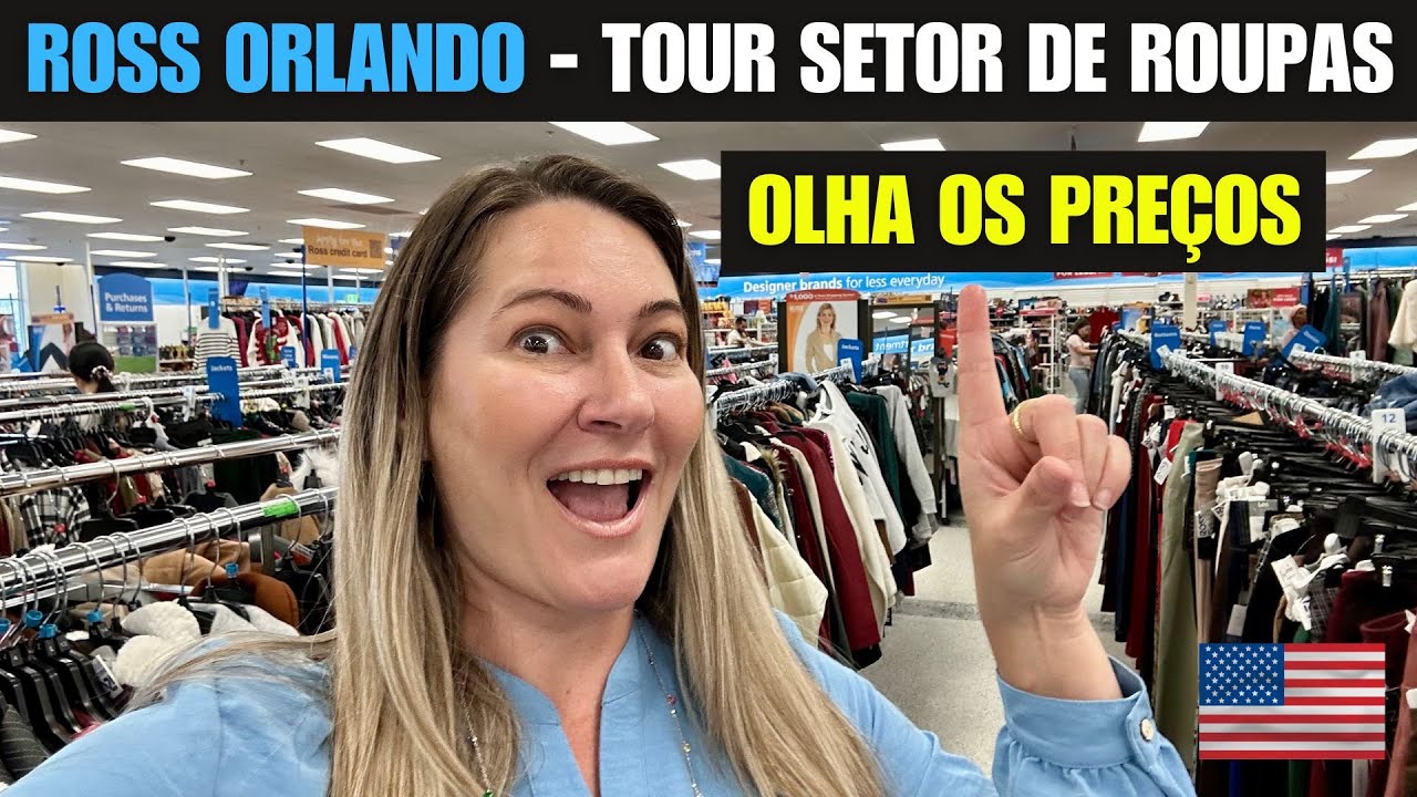 ROSS em ORLANDO LOTADA de PROMOÇÕES! TOUR com PREÇOS INACREDITÁVEIS. 😱