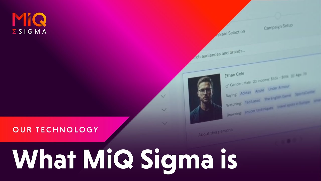 What MiQ Sigma is