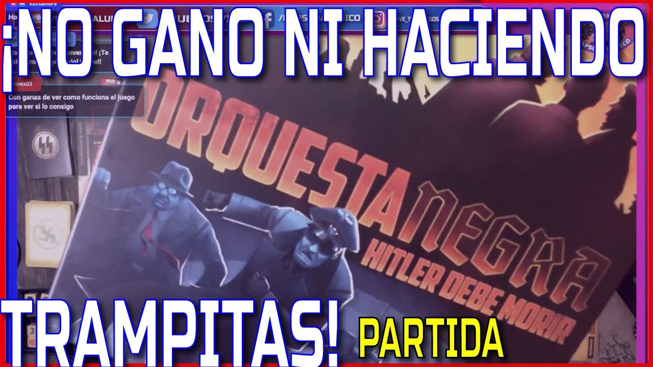 🪖 ORQUESTA NEGRA 🪖 PARTIDA EN SOLITARIO 2022
