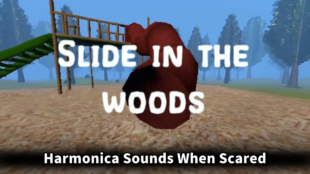 Horror Game on a Playground Slide：Harmonica Horror Gameplay ( Slide in the woods )