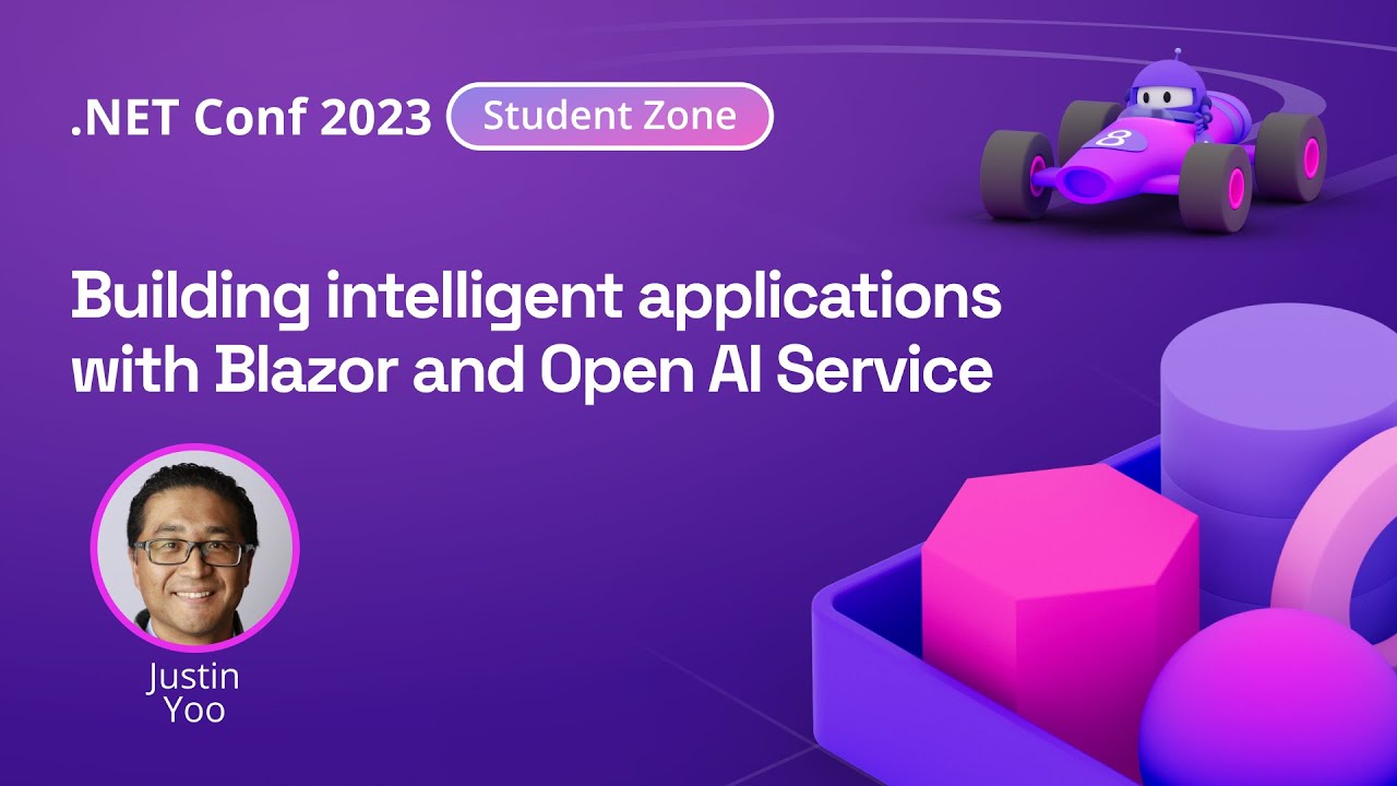 Building intelligent applications with Blazor and Open AI Service | .NET Conf 2023 Student Zone