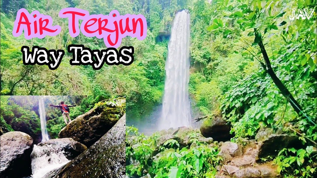 Way Tayas || Air Terjun Terindah || Lampung Selatan || Indonesia Wonderful