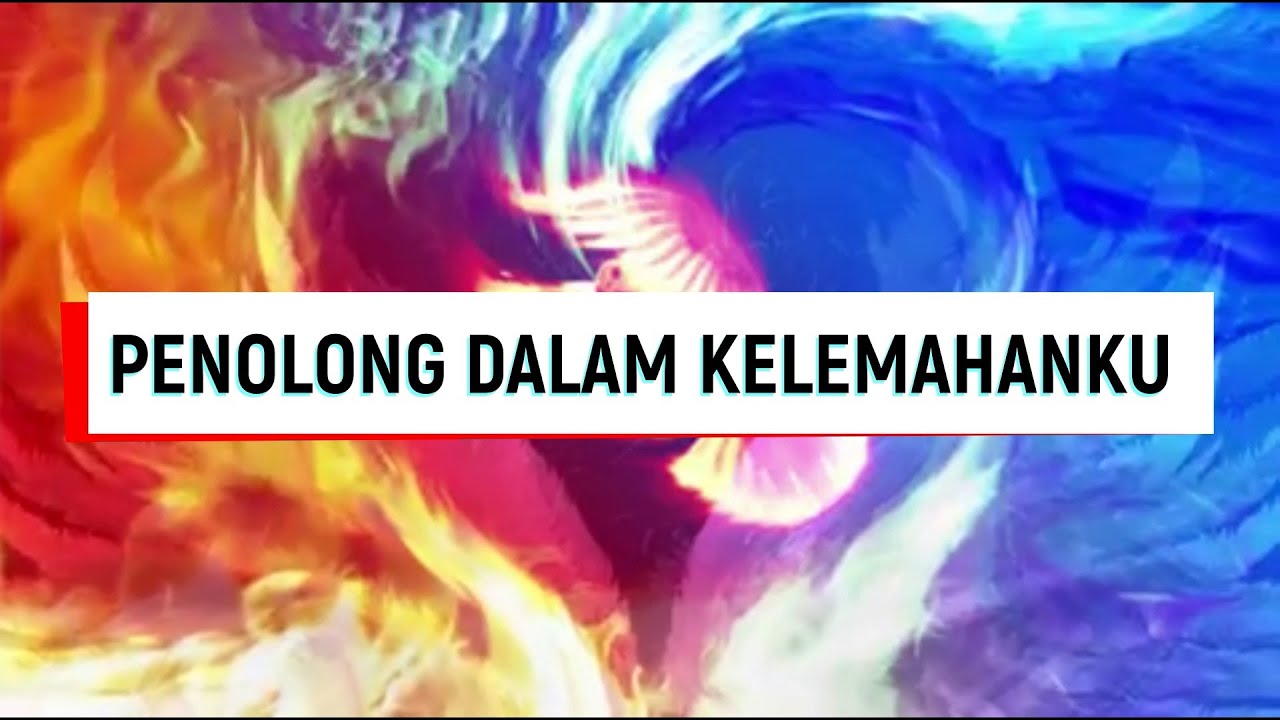 Penolong dalam Kelemahanku
