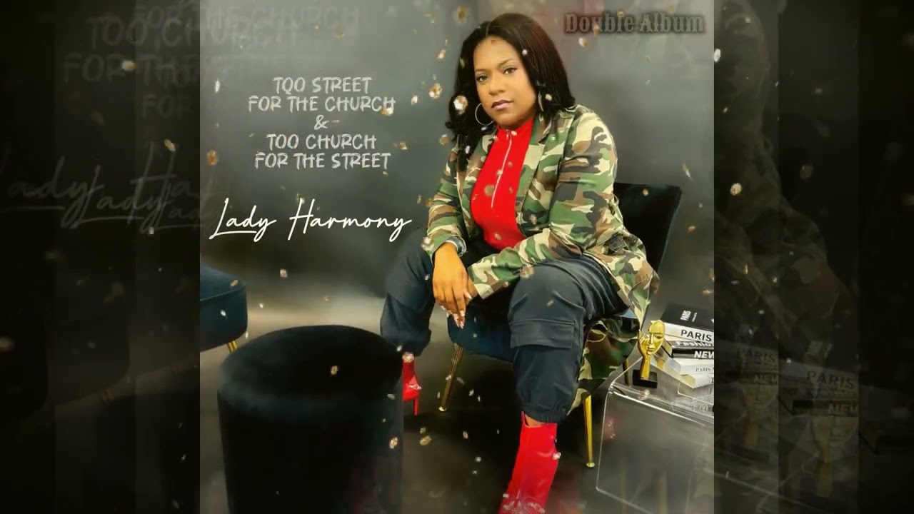 You Only Have One Life / TOO STREET FOR THE CHURCH - Lady Harmony