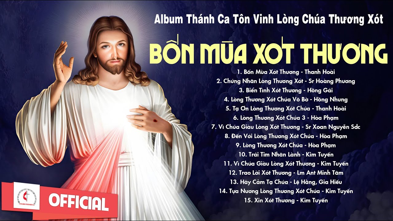 Album Thánh Ca Tôn Vinh Lòng Chúa Thương Xót | Bốn Mùa Xót Thương | Thánh Ca LCTX 2024