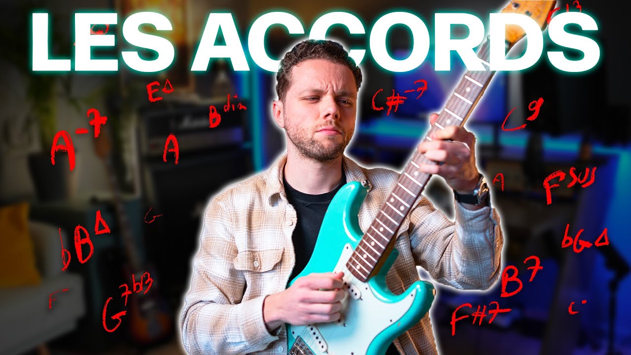 Comprendre LES ACCORDS quand on n'y connait (presque) RIEN