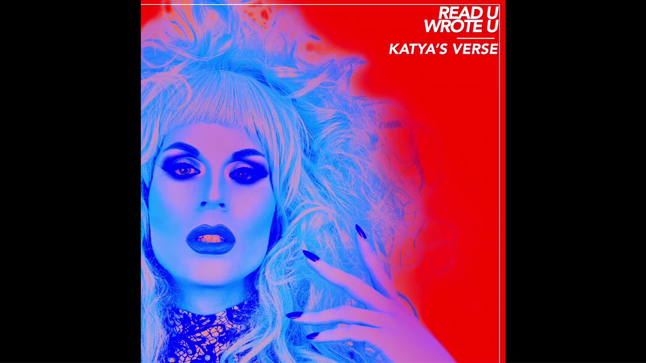 Read U Wrote U - Katya&rsquo;s Verse Only