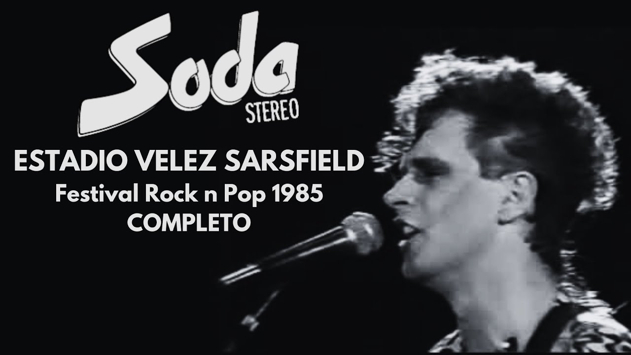 Soda Stereo - Estadio Velez Sarsfield 1985 INEDITO COMPLETO