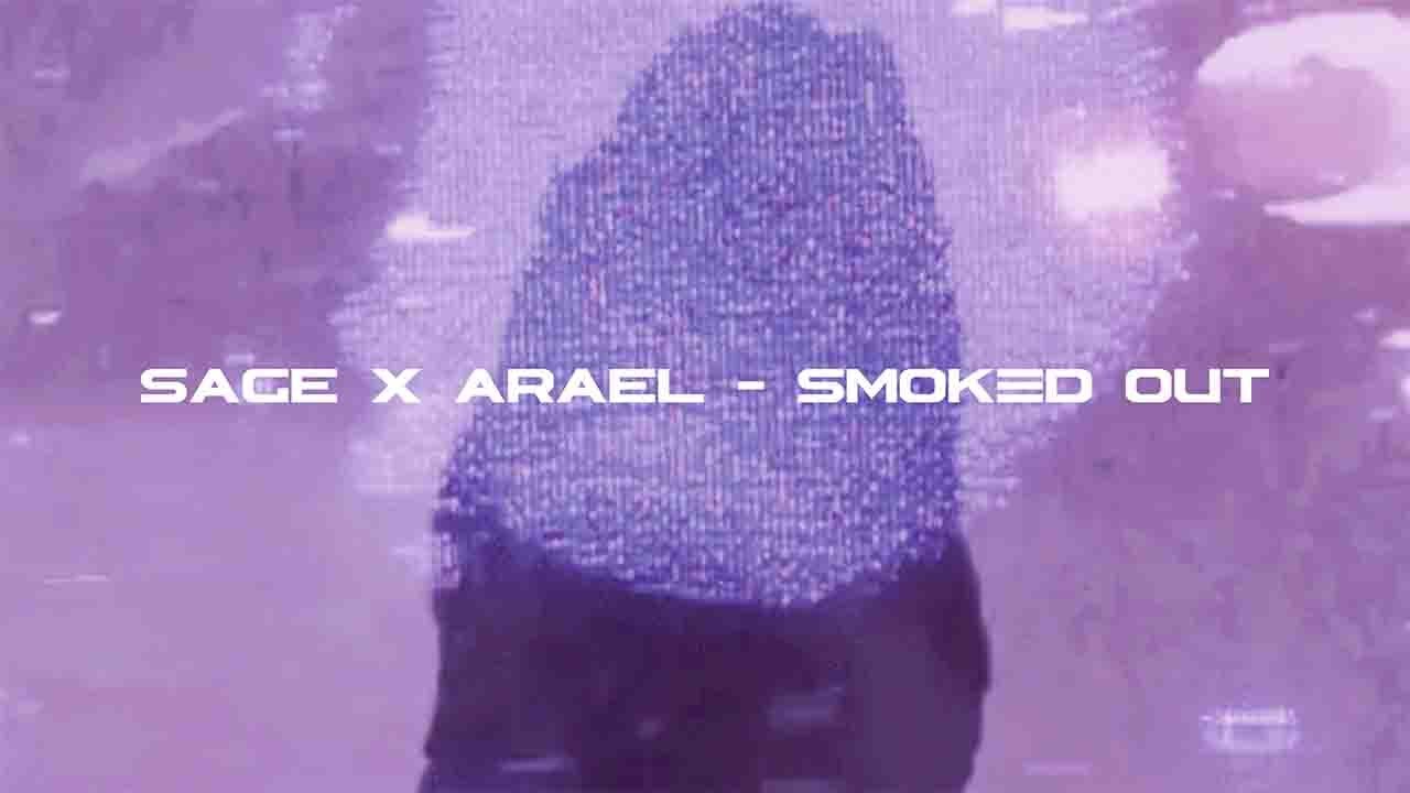 SAGE x arael - Smoked Out [phonk]