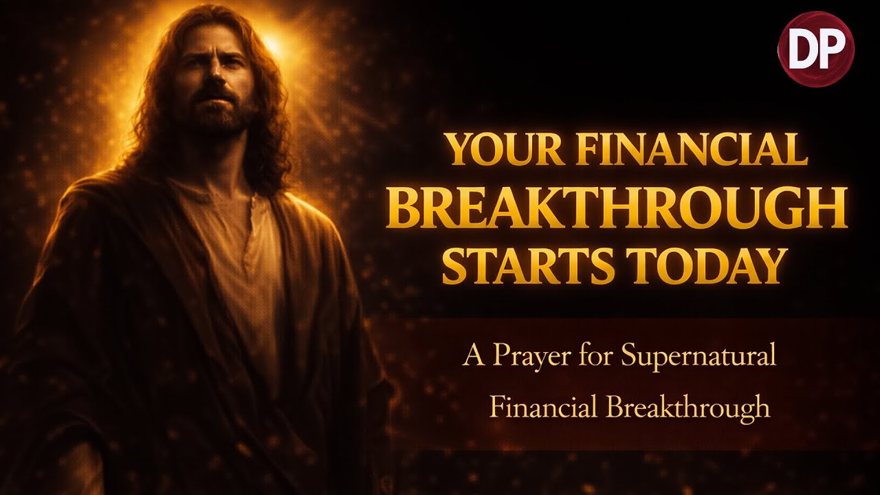 🔥 A Prophetic Prayer for Financial Breakthrough | Declare This and Watch God Open Doors!