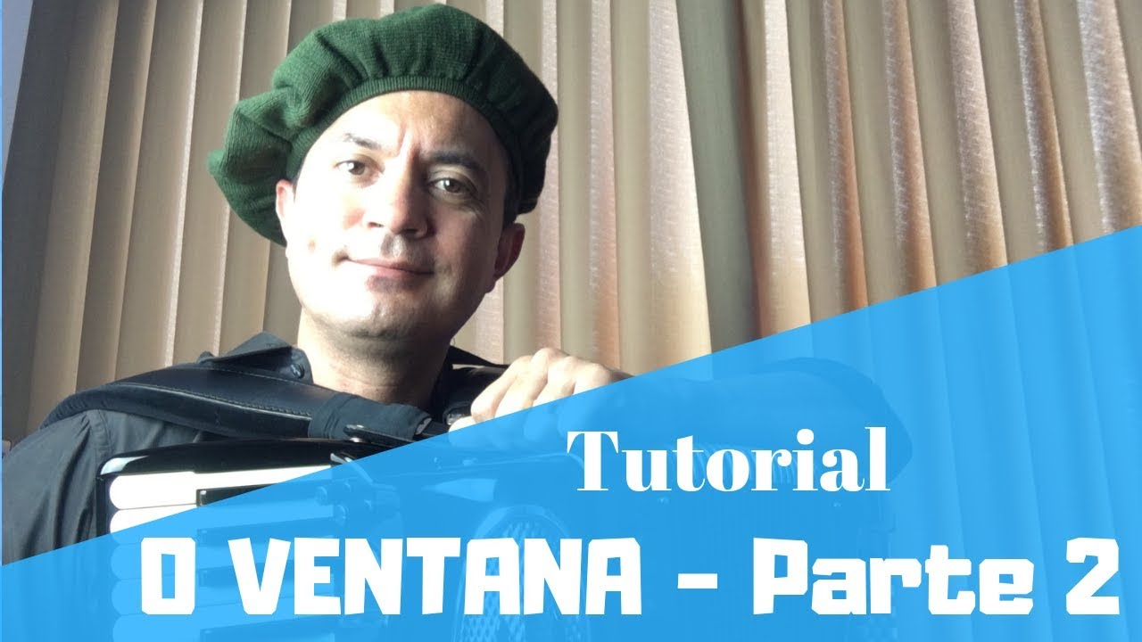 FLAVINHO ALVES - O VENTANA- Tutorial - Parte 2