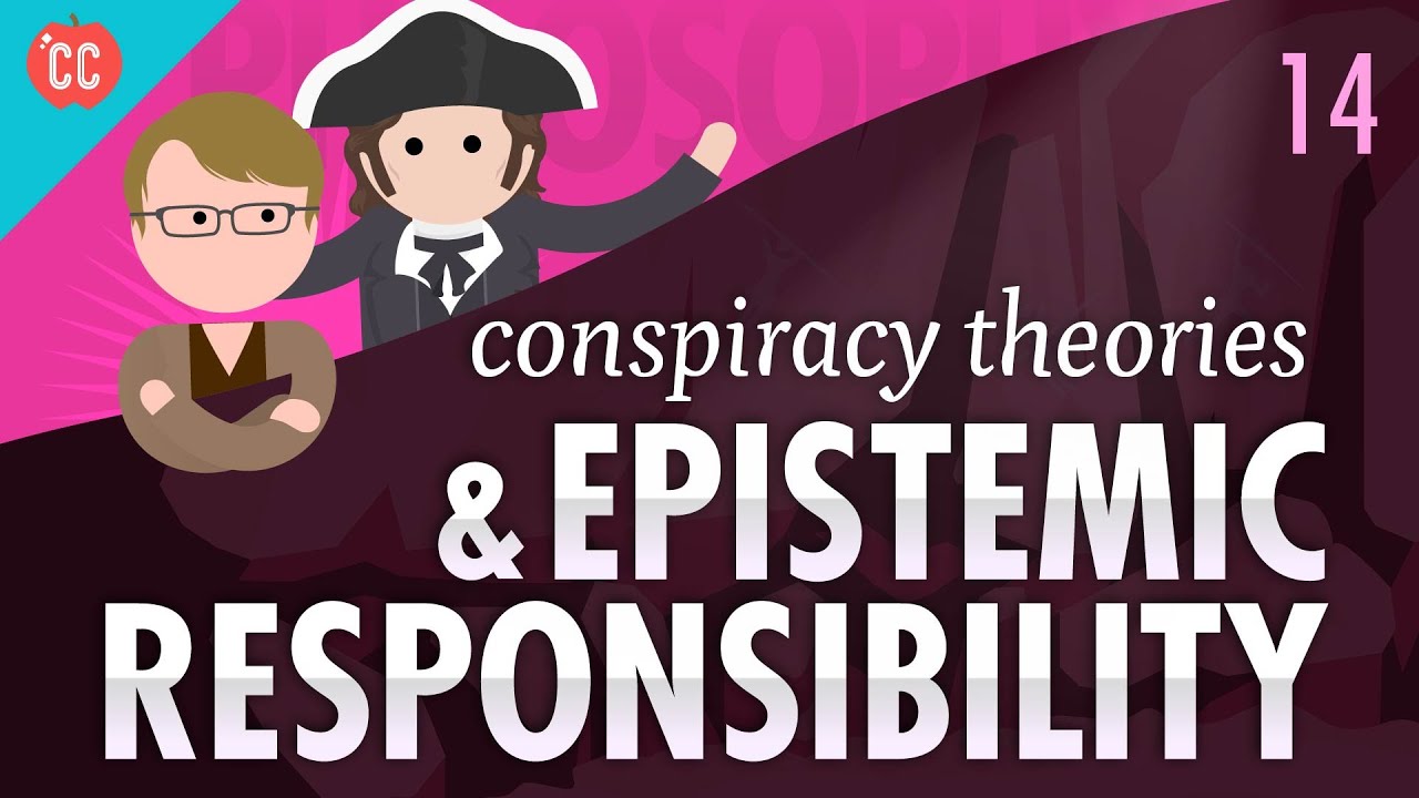 Anti-Vaxxers, Conspiracy Theories, & Epistemic Responsibility: Crash Course Philosophy #14