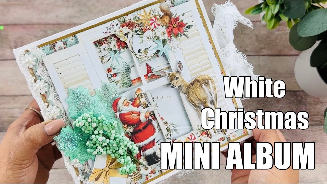White Christmas Mini Album Walkthrough