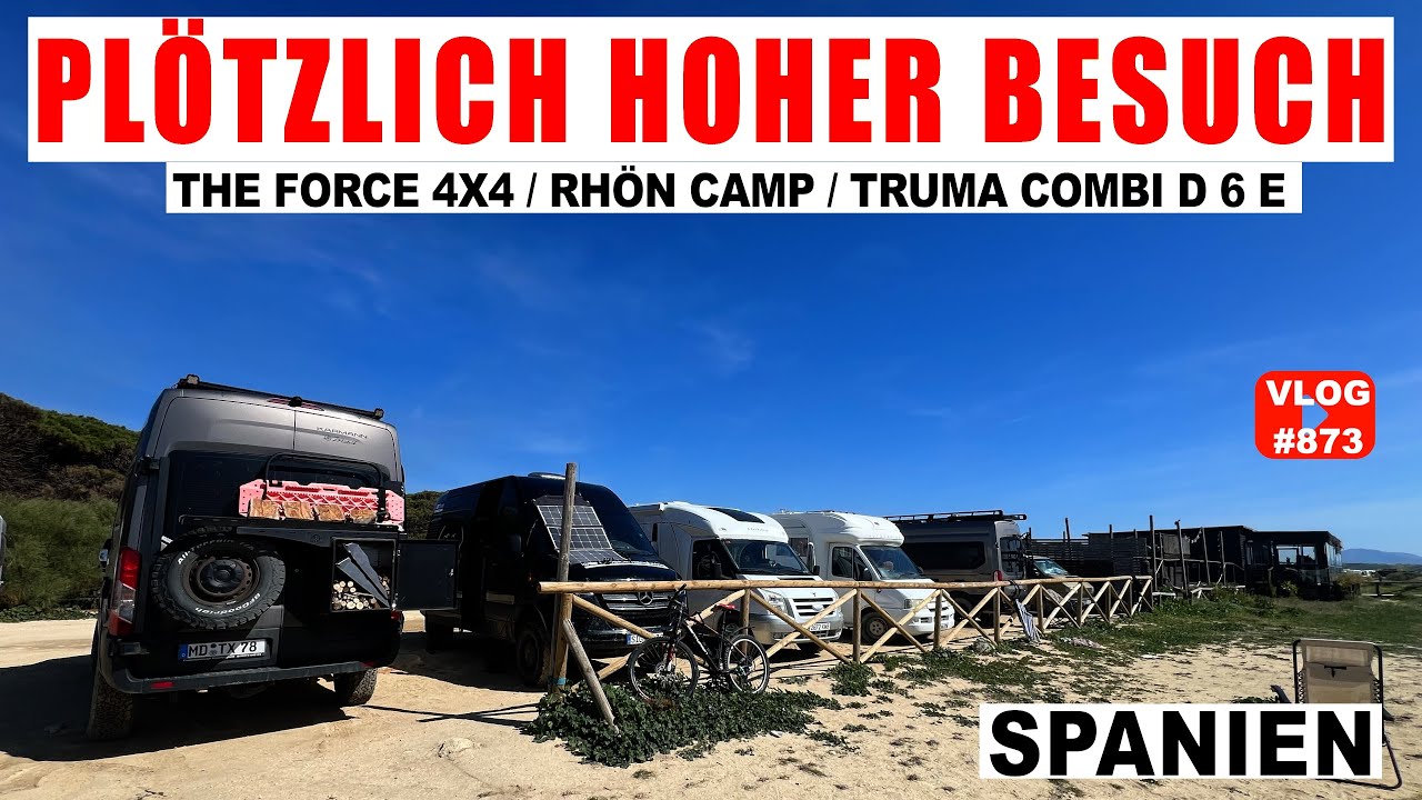 #873 Die Vorbereitungen laufen und hoher Besuch taucht auf | Wird sind komplett | Spanien, Tarifa