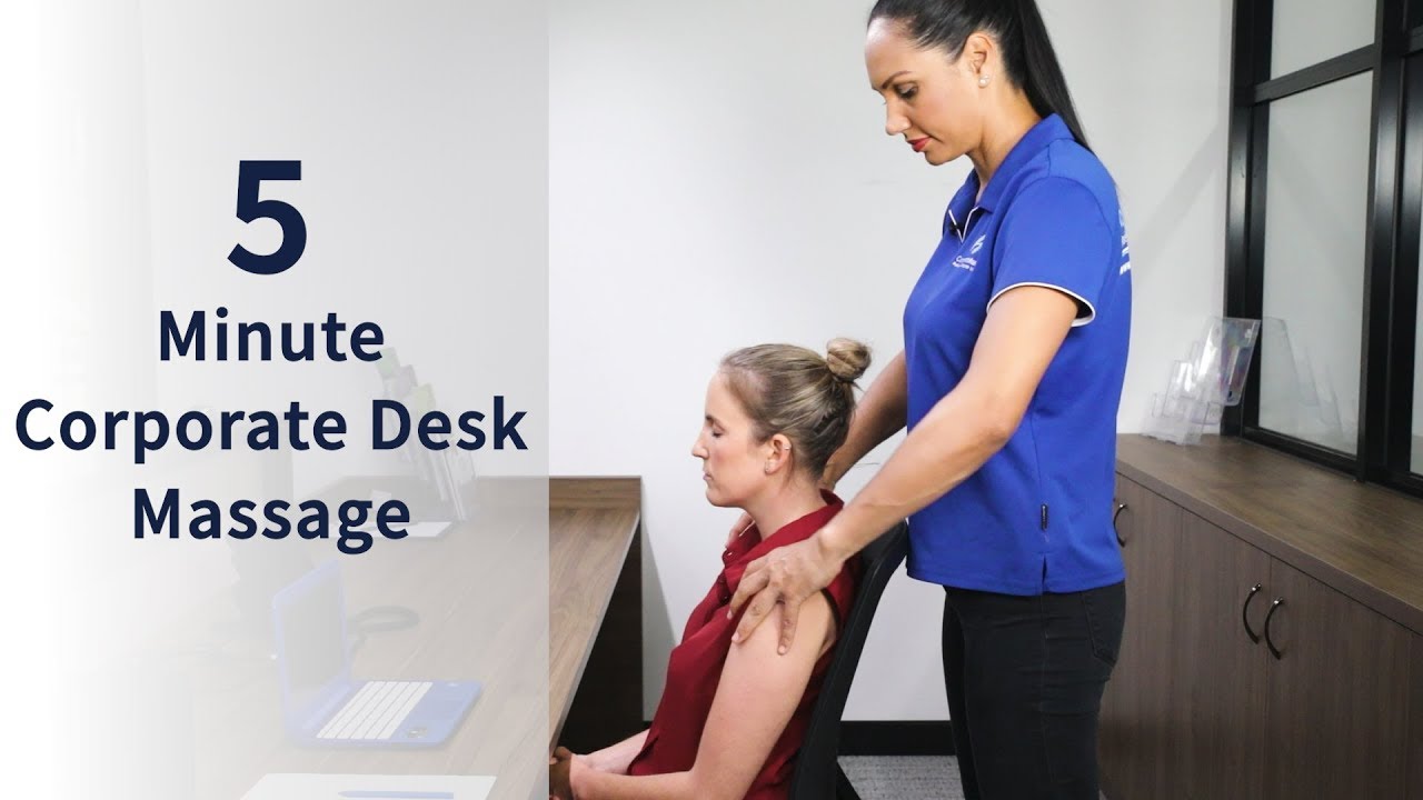 Corporate Massage - How to perform a 5 minute desk routine