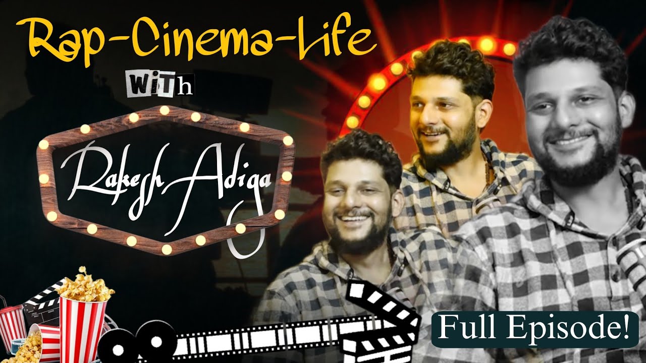 🎉📢 Rap-Cinema-Life With Rakesh Adiga | Full Episode | Beyond Limits