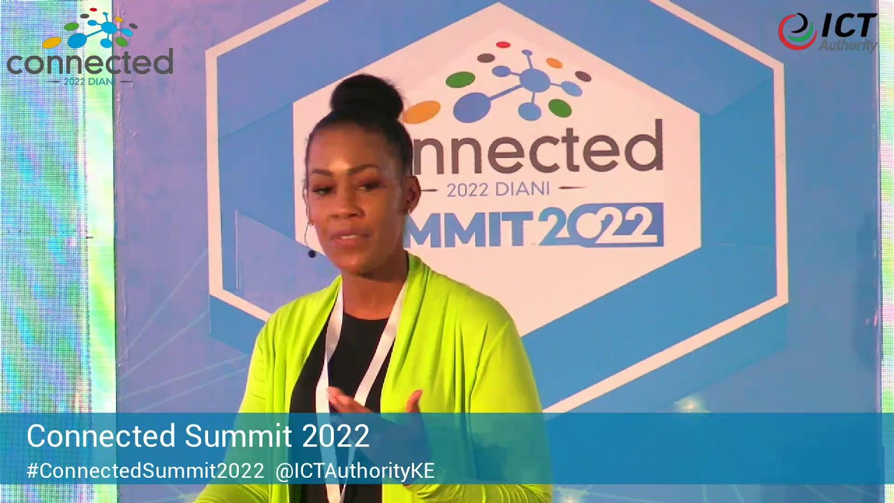 Connected Summit 2022 Diani, Day 3 - Accelerating Digital Transformation