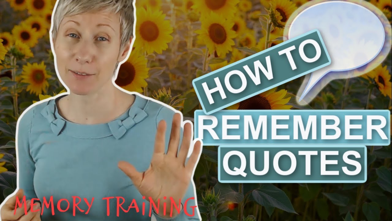 Memory Training - How to Remember Quotes