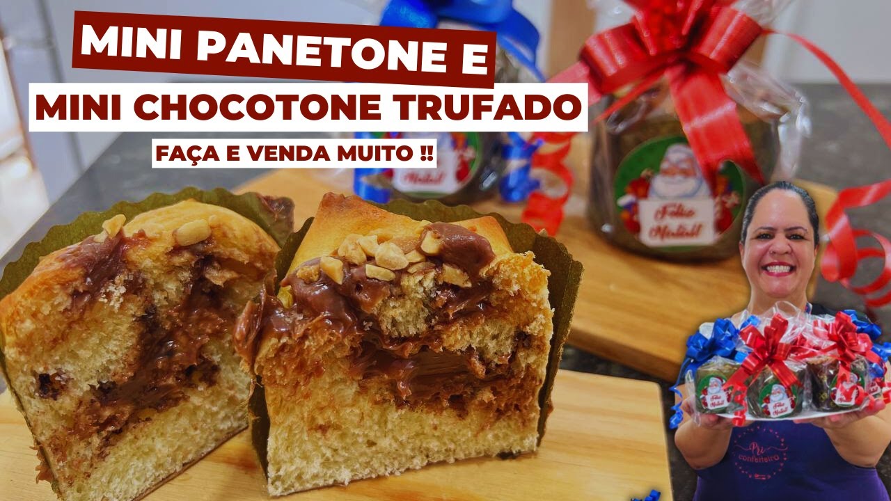 Mini Panetone e Chocotone Trufado - Fácil de Fazer e Rende Muito!!!