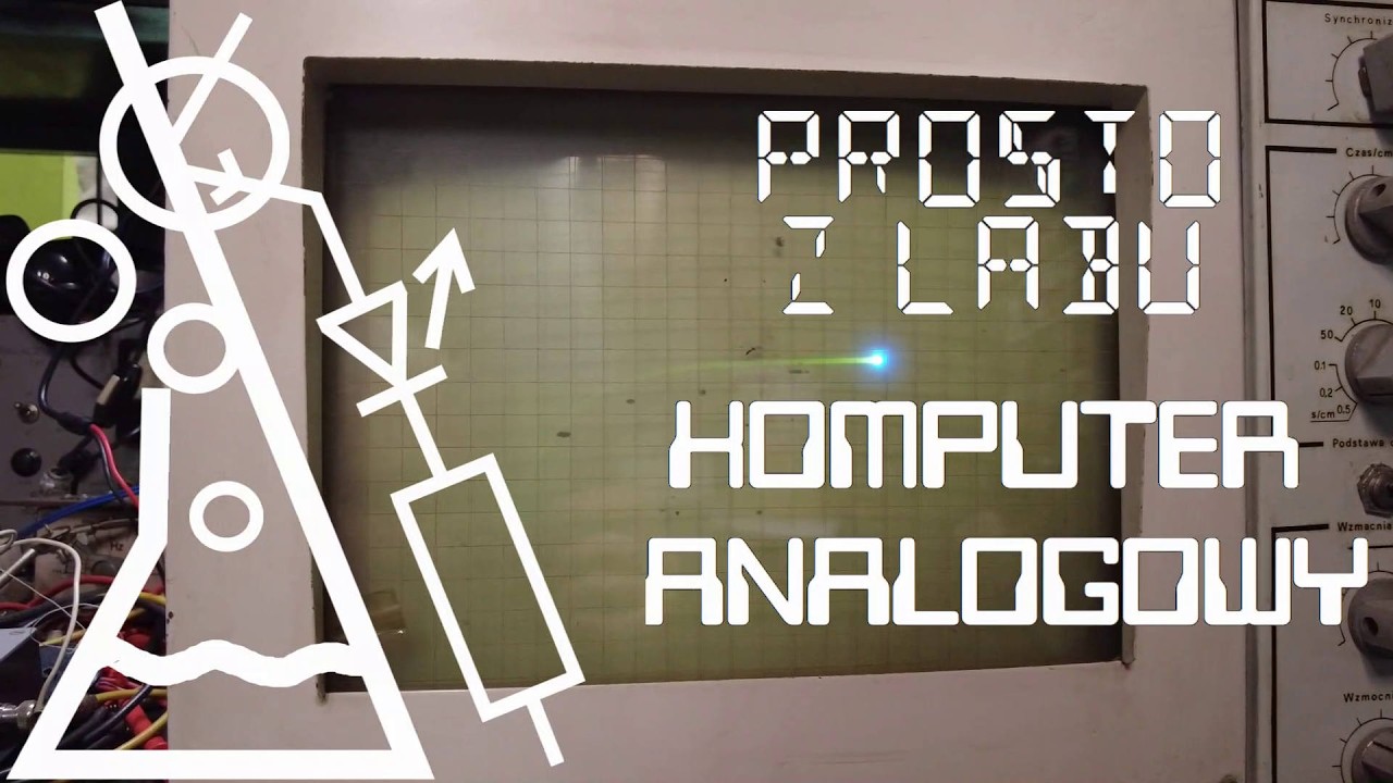 Prosto z Labu - Komputer analogowy na lampach