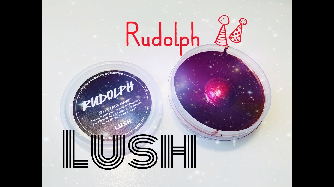 Lush Rudolph Jelly Face Mask