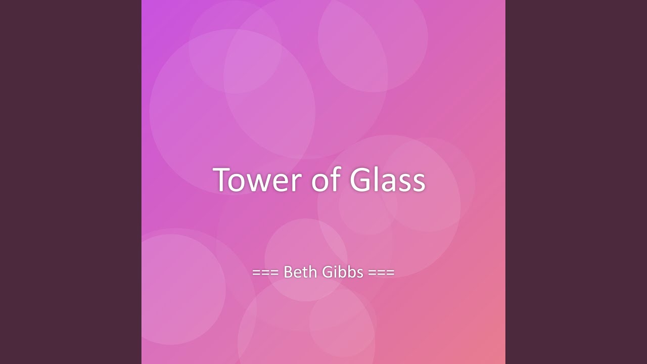 Tower of Glass