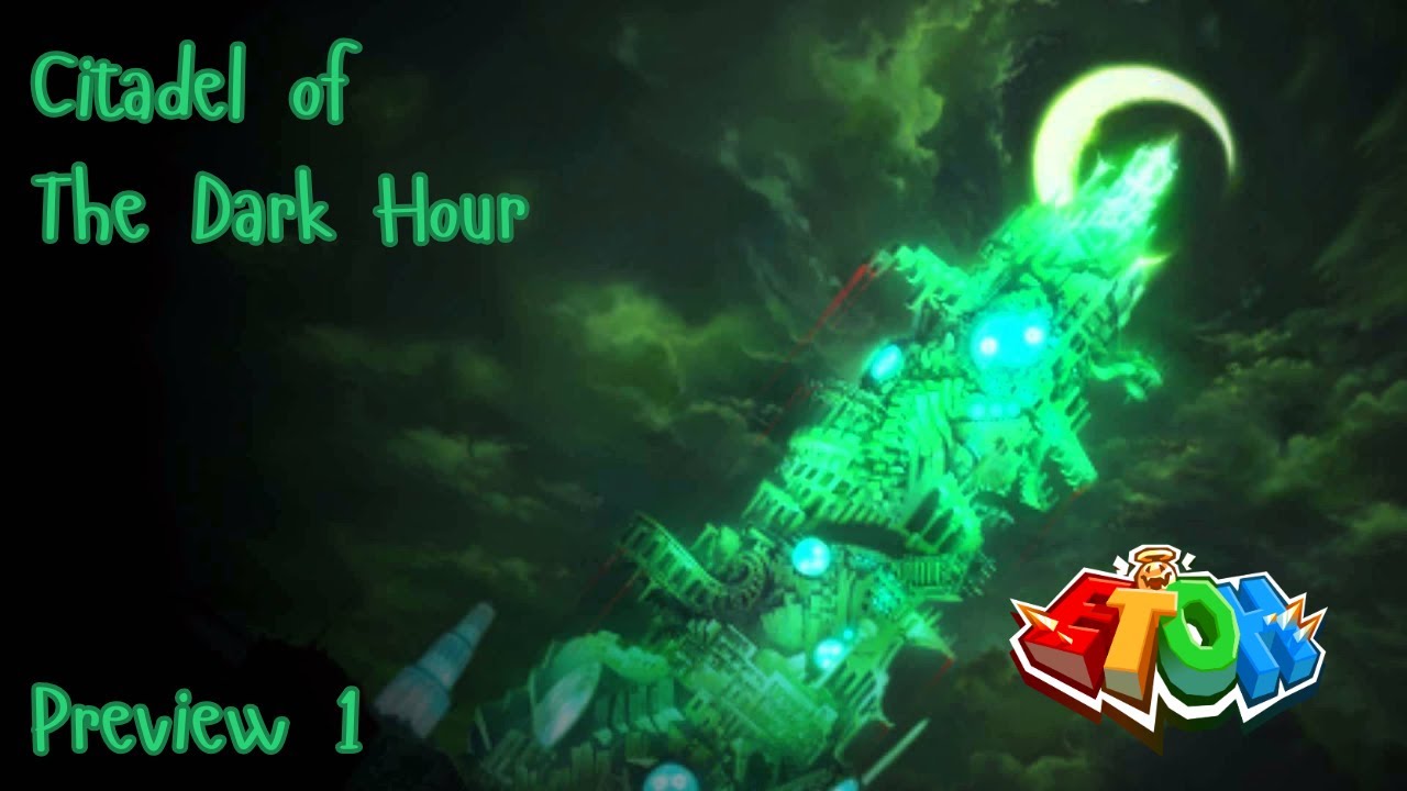 [BEST UPCOMING CITADEL?] Citadel of The Dark Hour (Floors 1-3) by zachwro21 (Preview)