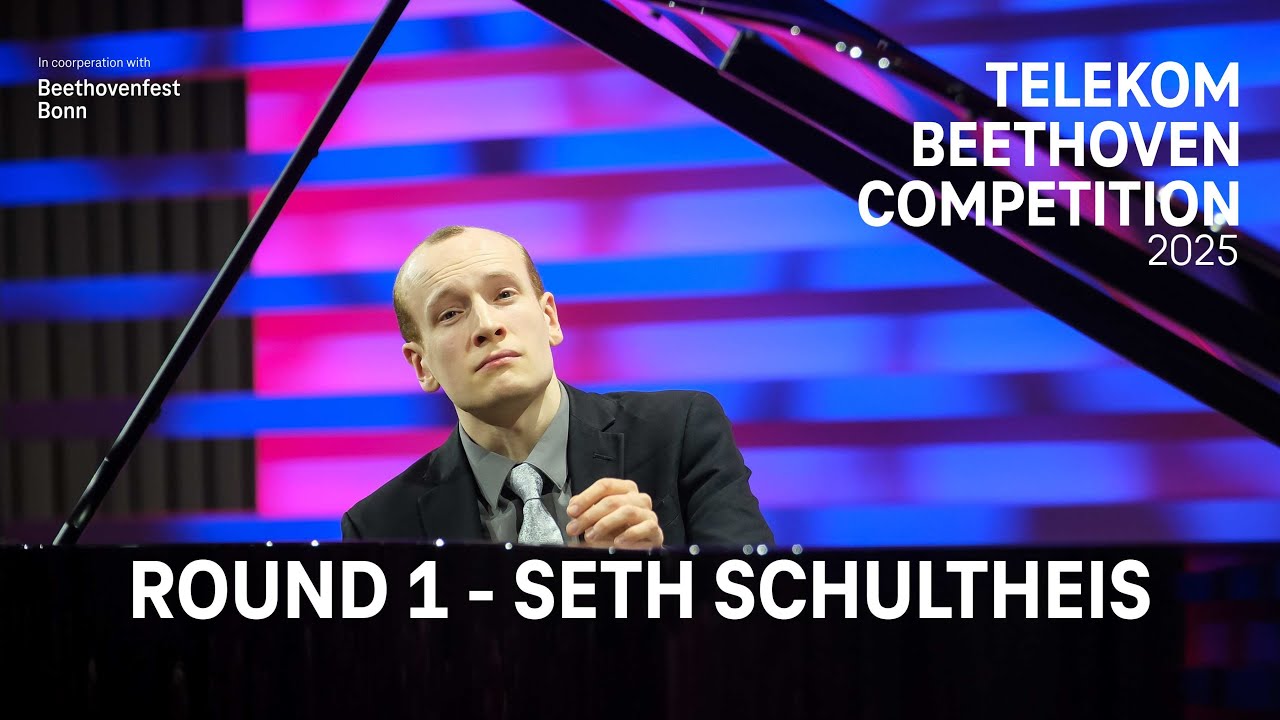 Telekom Beethoven Competition 2025 | Round 1 with Seth Schultheis
