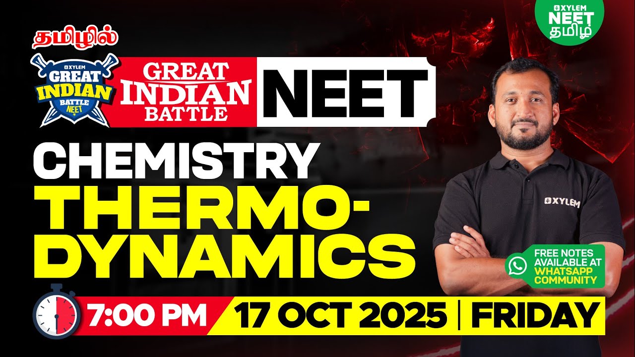 🔥GIB⚔️ Thermodynamics (Chemistry) | Sikkander Sir | Xylem NEET Tamil